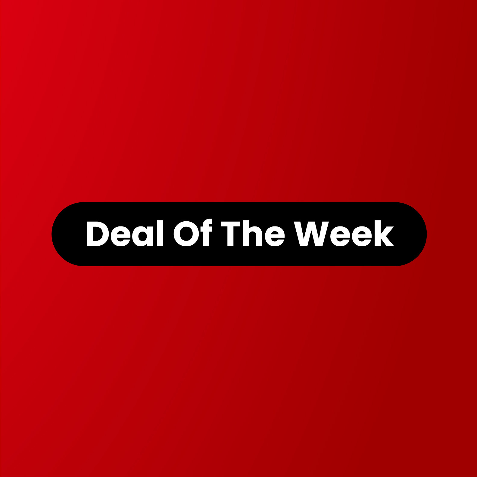 Deal of the week