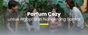 Rekomendasi Parfum Hangat & Nyaman untuk Coffee Time