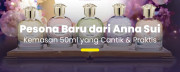 Pesona Baru dari Anna Sui: Kemasan 50ml yang Cantik & Praktis