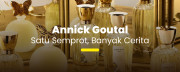 Annick Goutal Satu Semprot, Banyak Cerita