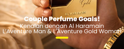 Al Haramain L&rsquo;Aventure Couple Edition: Wangi Serasi untuk Dia dan Kamu
