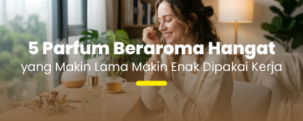 Parfum Cepat Hilang karena AC Kantor? Coba 5 Aroma Hangat yang Makin Lama Makin Wangi Ini