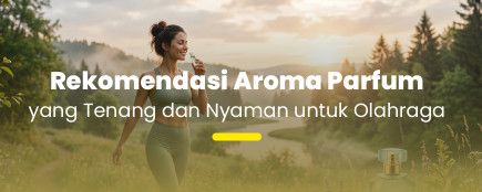 The Zen Workout: Rekomendasi Wewangian yang Menenangkan Saat Olahraga